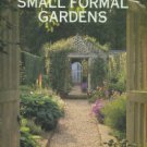Strong, Roy. Creating Small Formal Gardens