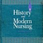 Dietz, Lena Dixon. History And Modern Nursing