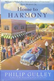 Gulley, Philip. Home To Harmony