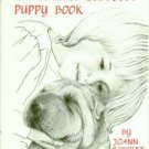 Redditt, JoAnn Thrower. The Chinese Shar-Pei Puppy Book