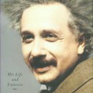 Isaacson, Walter. Einstein: His Life And Universe