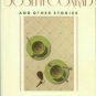 Norman, Howard. Kiss In The Hotel Joseph Conrad And Other Stories