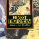 Donaldson, Scott, ed. The Cambridge Companion To Ernest Hemingway