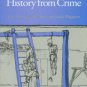 Muir, Edward, and Ruggiero, Guido, eds. History From Crime