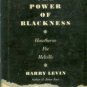 Levin, Harry. The Power Of Blackness: Hawthorne, Poe, Melville