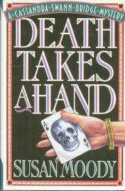 Moody, Susan. Death Takes A Hand
