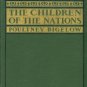 Bigelow, Poultney. The Children Of The Nations: A Study Of Colonization And Its Problems