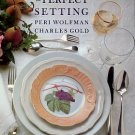 Wolfman, Peri, and Gold, Charles. The Perfect Setting