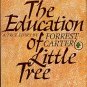 Carter, Forrest. The Education Of Little Tree