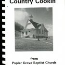 Poplar Grove Baptist Church. Country Cookin' From Poplar Grove Baptist Church