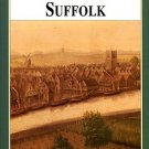 Dymond, David, and Northeast, Peter. A History Of Suffolk