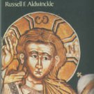 Aldwinckle, Russell F. More Than Man: A Study In Christology