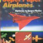 Schmidt, Norman. Super Paper Airplanes: Biplanes To Space Planes