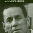 Silver, James W. Running Scared: Silver In Mississippi