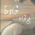 Watt, Ron. The Big Egg