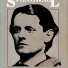 Douglas, Henry Kyd. I Rode With Stonewall: Being Chiefly The War Experiences...