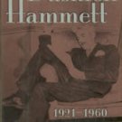 Hammett, Dashiell. Selected Letters Of Dashiell Hammett, 1921-1960