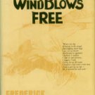 Manfred, Frederick. The Wind Blows Free