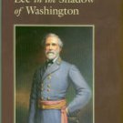 McCaslin, Richard B. Lee In The Shadow Of Washington