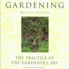 Johnson, Hugh. Principles Of Gardening: The Practice Of The Gardener's Art