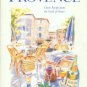 Forbes, Leslie. A Taste Of Provence: Classic Recipes From The South Of France
