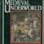 McCall, Andrew. The Medieval Underworld