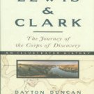 Duncan, Dayton, and Burns, Ken. Lewis & Clark: The Journey Of The Corps Of Discovery