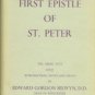 Selwyn, Edward G. The First Epistle Of Peter: The Greek Text With Introduction, Notes And Essays