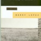 Lopez, Barry. Field Notes: The Grace Note Of The Canyon Wren