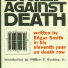 Smith, Edgar. Brief Against Death