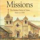 Account Of A Tour Of The California Missions And Towns, 1856: The...Drawings Of Henry Miller