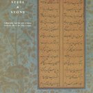 Spink and Son Ltd. Paper, Parchment, Steel And Stone: Calligraphy And The Arts Of Islam...