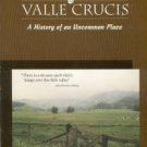 Hughes, I Harding. Valle Crucis: A History Of An Uncommon Place