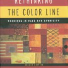 Gallagher, Charles A. Rethinking The Color Line: Readings In Race And Ethnicity