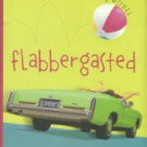 Blackston, Ray. Flabbergasted