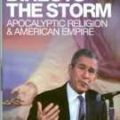 Northcott, Michael. An Angel Directs The Storm: Apocalyptic Religion And American Empire