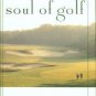 Hallberg, William. The Soul Of Golf
