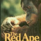 Schwartz, Jeffrey H. The Red Ape: Orang-Utans and Human Origins