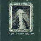 Saffron, Morris H. Surgeon to Washington: Dr. John Cochran, 1730-1807