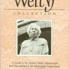 A Guide to the Eudora Welty Manuscripts and Documents At the Mississippi Department of Archives