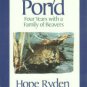 Ryden, Hope. Lily Pond: Four Years with a Family of Beavers