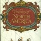 Cumming, W. P, R. A. Skelton, and D. B. Quinn. The Discovery of North America