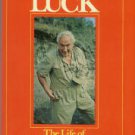 Cole, Sonia. Leakey's Luck: The Life of Louis Seymour Bazett Leakey, 1903-1972