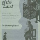 The Quiet People of the Land: A Story of the North Carolina Moravians in Revolutionary Times