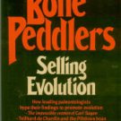 Fix, William R. The Bone Peddlers: Selling Evolution