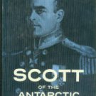 Pound, Reginald. Scott of the Antarctic