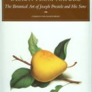 Van Ravenswaay, Charles. Drawn from Nature: The Botanical Art of Joseph Prestele and His Sons