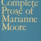 Moore, Marianne. The Complete Prose of Marianne Moore