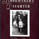 Abbott, Shirley. The Bookmaker's Daughter: A Memory Unbound