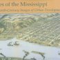 Reps, John W. Cities of the Mississippi: Nineteenth-Century Images of Urban Development